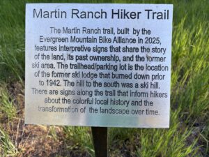 Trail sign about the former ski hill on Martin Ranch.